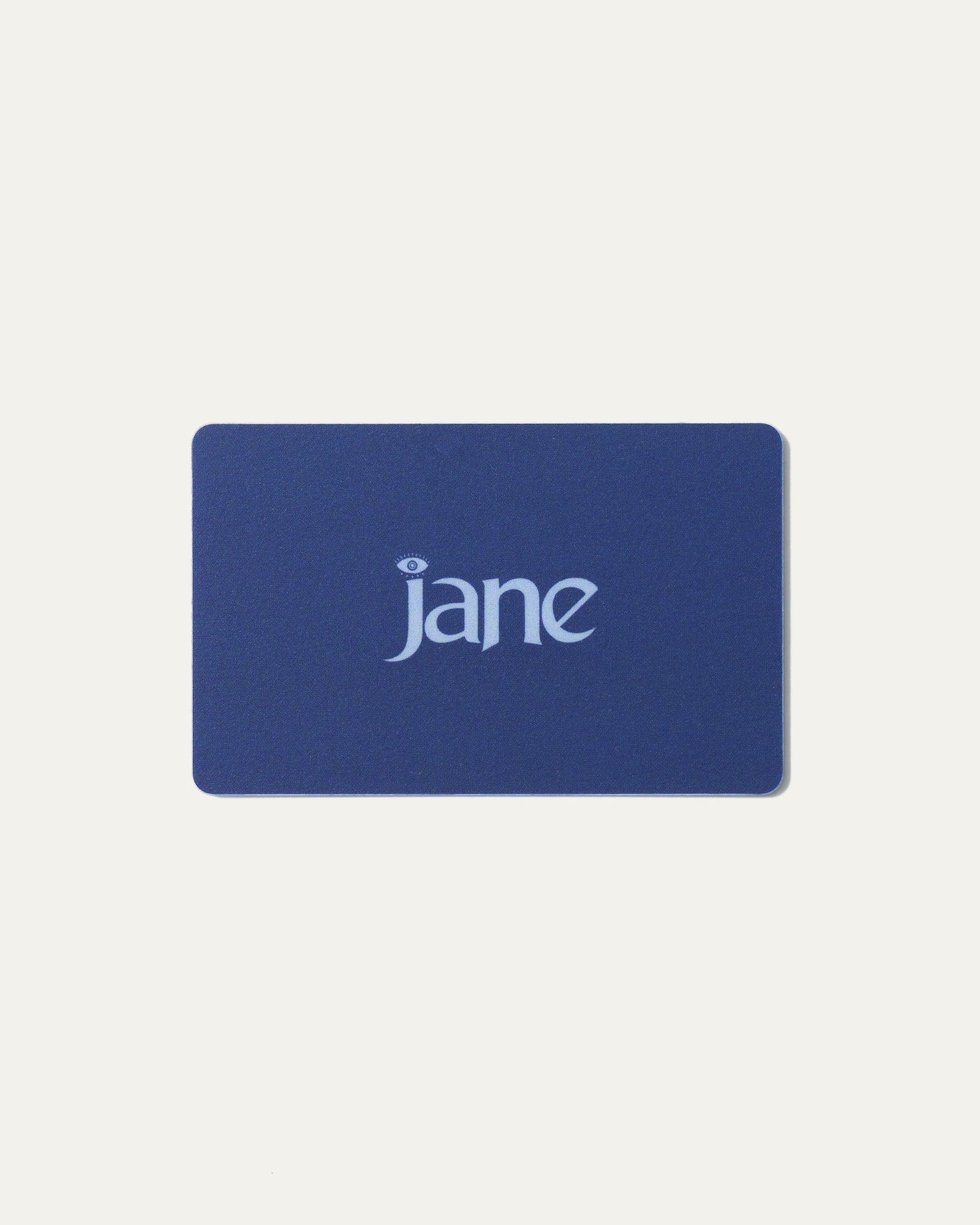 Jane Physical Gift Card